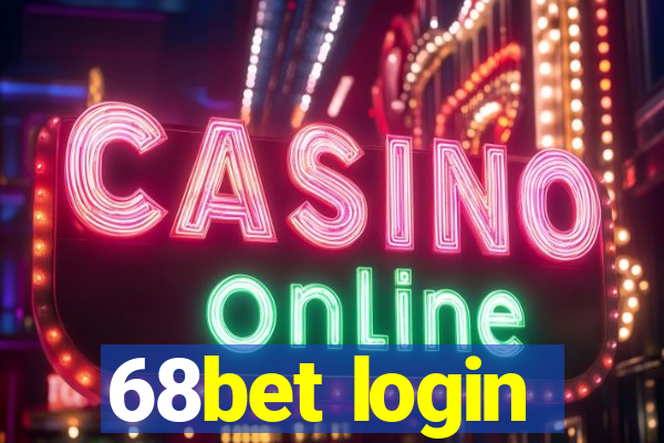 68bet login